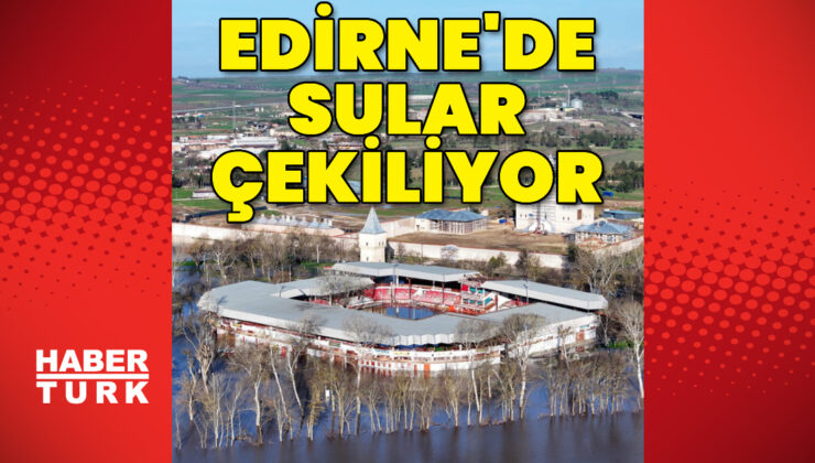 Edirne’de Nehirlerde Sular Çekiliyor: Tunca ve Meriç’te Debi Düşüşe Geçti