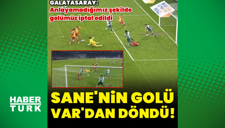 Galatasaray’ın Golü VAR’a Takıldı: Sane’nin Sayısı İptal Edildi, Tartışmalar Alevlendi