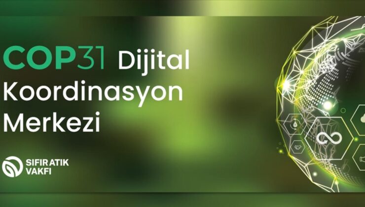COP31 Öncesi Dijital Koordinasyon Merkezi Açıldı: Sıfır Atık Vakfı’ndan İklim Diplomasisine Katılımcı Yaklaşım
