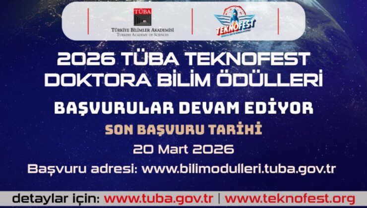 TÜBA-TEKNOFEST Doktora Bilim Ödülleri Başvuruları Başladı: 2026 Ödülleri İçin Heyecan Dorukta!