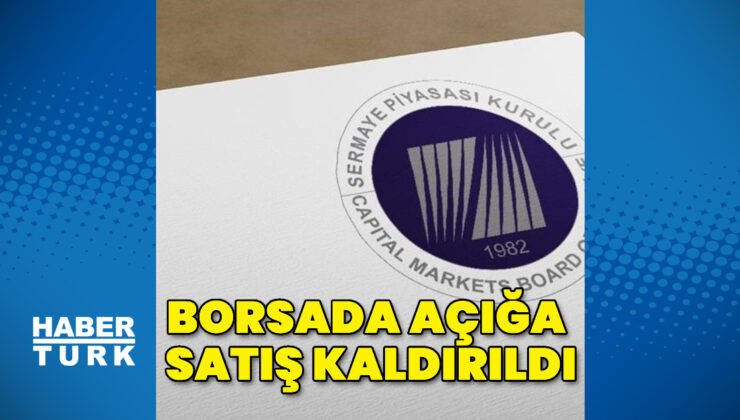 SPK’dan Piyasaları Koruma Hamlesi: ABD-İsrail-İran Gerilimiyle Açığa Satış Yasağı ve Önlemler