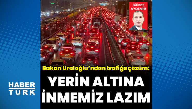 Bakan Uraloğlu’ndan Kritik Açıklamalar: ABD/İsrail-İran Savaşı, Ulaşım Projeleri ve Trafik Çözümleri