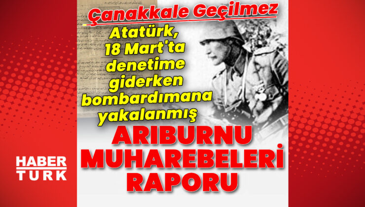 Çanakkale Zaferi’nin Yüzü: Atatürk’ün 18 Mart Anıları ve Önemi