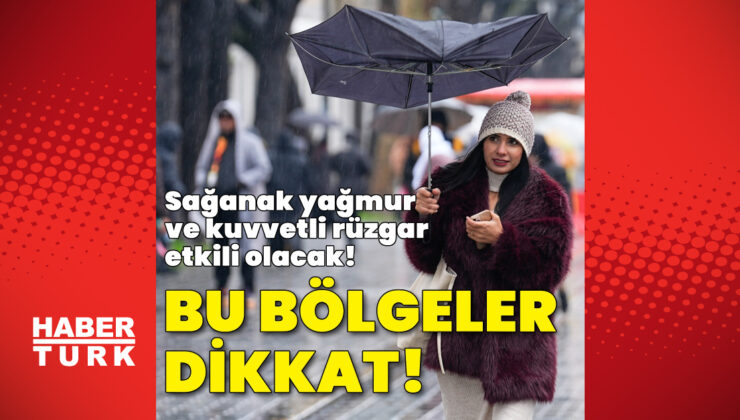 Meteoroloji’den Kuvvetli Yağış ve Fırtına Uyarısı: Hangi İller Dikkat Etmeli?