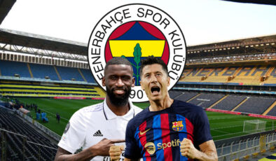 Fenerbahçe’den Dev Transfer Hamlesi: Rudiger ve Lewandowski Gündemde!