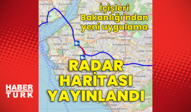 İçişleri Bakanlığı’ndan Sürücülere Radar, Hız Koridoru ve Kontrol Noktalarını Gösteren Yeni Uygulama