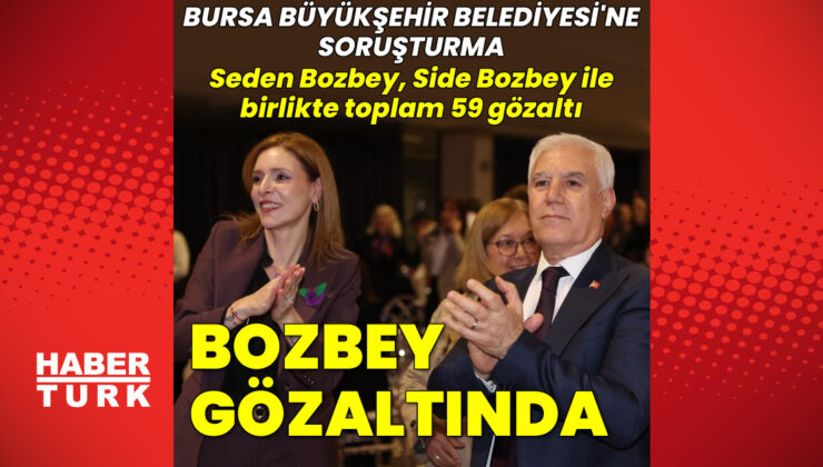 Bursa Büyükşehir Belediye Başkanı Mustafa Bozbey Gözaltına Alındı: Rüşvet ve Örgüt Suçlamaları