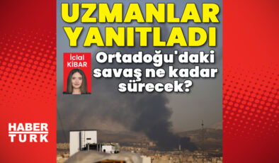 Ortadoğu’da Savaşın Seyri: Uzmanlardan Çarpıcı Değerlendirmeler ve Olası Süre Uzunluğu