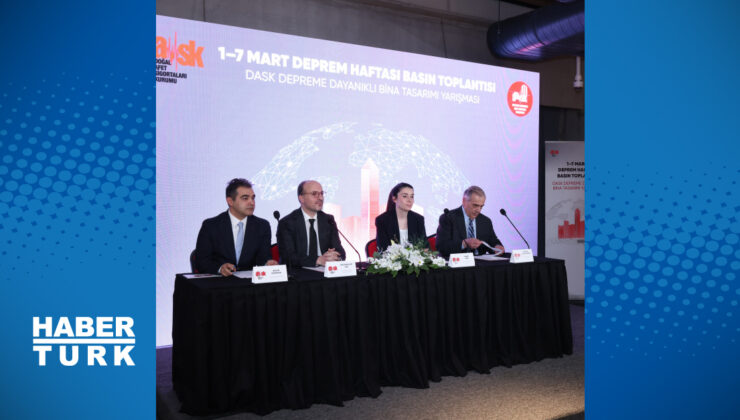 DASK’tan Yeni Dönem: Zorunlu Afet Sigortası Bu Yıl Hayata Geçiyor