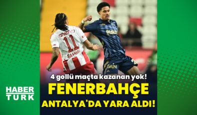 Fenerbahçe, Antalyaspor Deplasmanında Puan Kaybetti: Şampiyonluk Yarışı Kızışıyor!