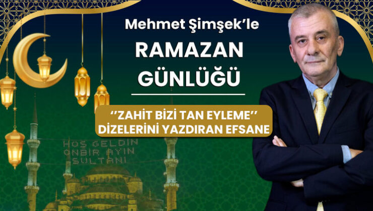 Sultanahmet’in Gizemli Efsaneleri: Mehmet Şimşek’ten Ramazan Günlüğü Notları
