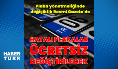Plaka Yönetmeliğinde Büyük Değişiklik: Hatalı Plakalar Ücretsiz Değiştirilecek, Yeni Dönem Başlıyor