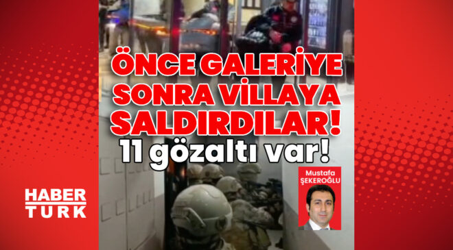 Beşiktaş’ta Korku Dolu Gece: Araç Galerisi Kundaklandı, Villaya Silahlı Saldırı! 11 Gözaltı