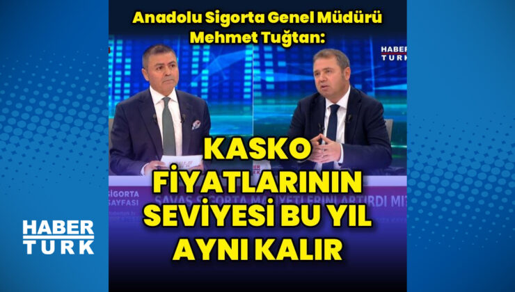 Savaşın Sigorta Sektörüne Etkileri: Anadolu Sigorta Genel Müdürü’nden Değerlendirmeler