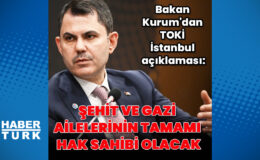 Bakan Kurum’dan ‘Yüzyılın Konut Projesi’nde Yeni Dönem: İlk Teslimler 2027’de, İstanbul’a Kiralık Sosyal Konut