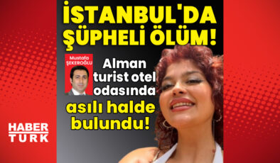 İstanbul’da Şüpheli Ölüm: Alman Turist Başak Schlosser Otel Odasında Ölü Bulundu, Soruşturma Derinleşiyor