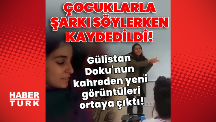 Gülistan Doku’dan Haber Yok: Kaybolmadan Önce Çocuklarla Şarkı Söylediği Görüntüler Ortaya Çıktı