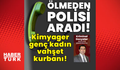 1989’da İstanbul’da Gizemli Ölüm: Kimyager Alev’in Esrarı Cinayet Büro’ya Emanet