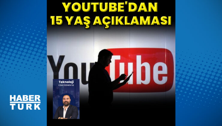 Sosyal Medya Düzenlemesi Meclis’te: YouTube’dan 15 Yaş Altı Hesap Kapatma Açıklaması