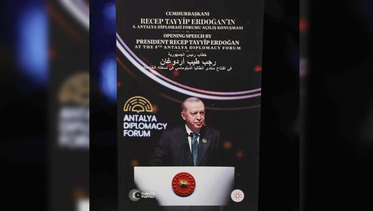 Erdoğan’dan Antalya Diplomasi Forumu’nda Önemli Mesajlar: Küresel Krizler ve Türkiye’nin Rolü
