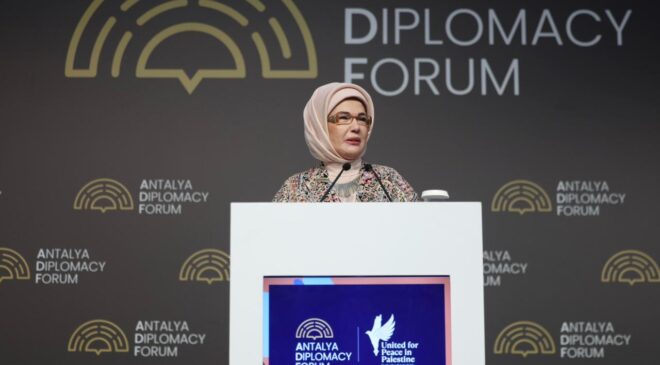 Emine Erdoğan’dan ‘Filistin İçin Tek Yürek’ Vurgusu: Antalya Diplomasi Forumu’nda Dayanışma Mesajı