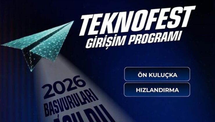 TEKNOFEST Girişim Programı 2026 Başvuruları Başladı: Milli Teknoloji Hamlesi’ne Katılın!